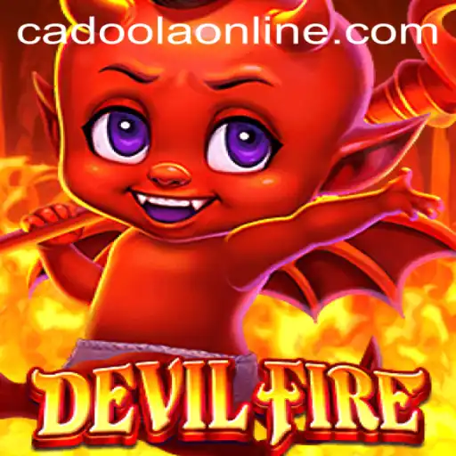 Exploring DevilFire: A Thrilling Adventure in the World of Cadoola