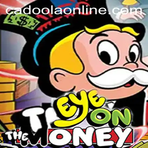 Discover EyeOnTheMoney: A Thrilling Gaming Experience With Cadoola