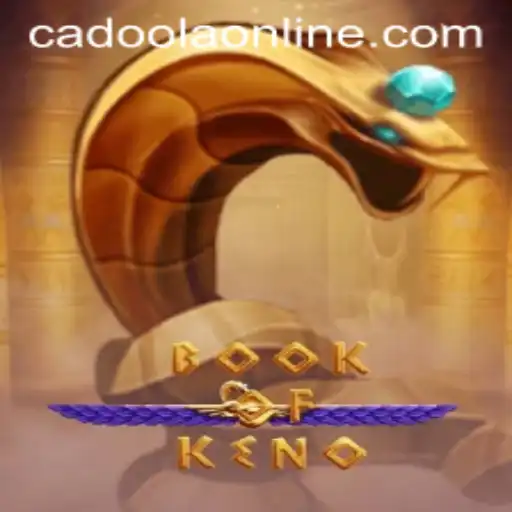 Exploring the Thrilling World of BookOfKeno at Cadoola Casino