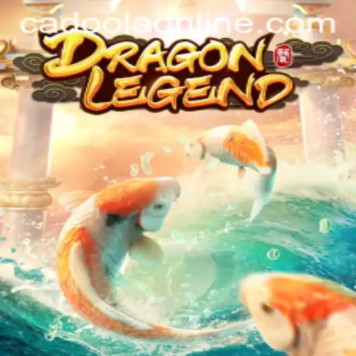 Unveiling the Thrills of DragonLegend at Cadoola