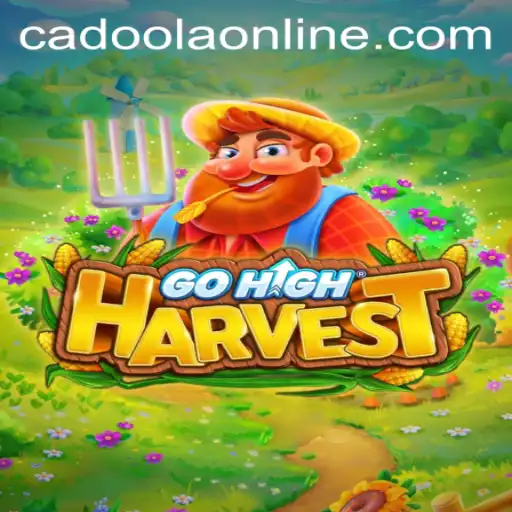 Discover the Excitement of GoHighHarvest: A Thrilling New Adventure