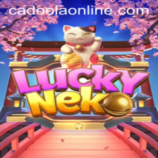 Unlocking the Magic of LuckyNeko at Cadoola Casino
