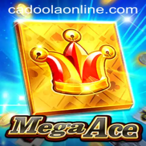 MegaAce: The Thrilling Experience at Cadoola Casino