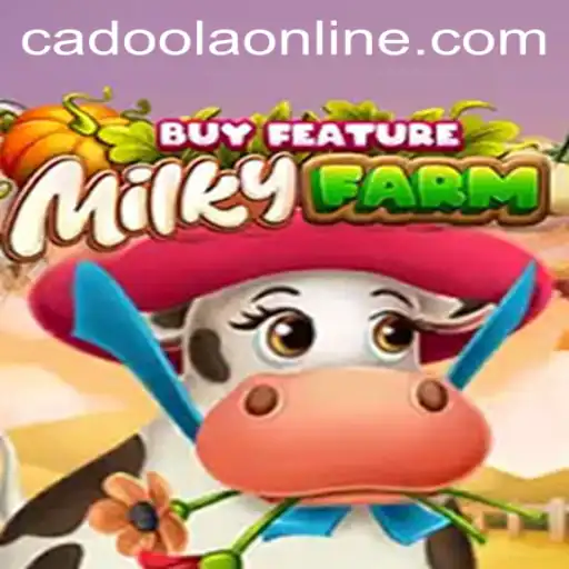 Exploring MilkyFarmBuyFeature: A Captivating Gaming Experience at Cadoola