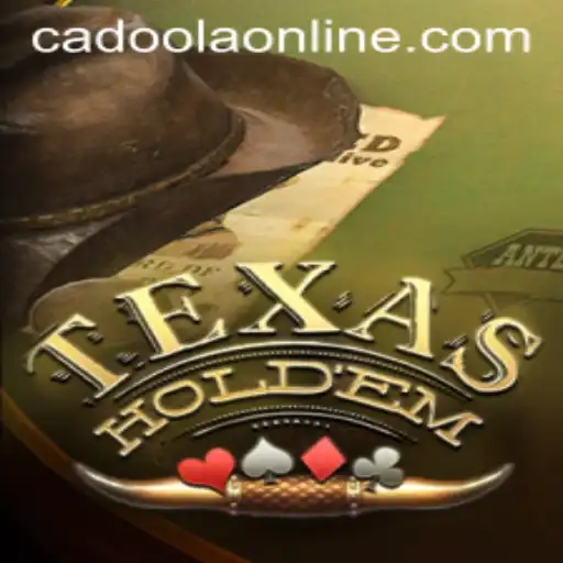 Discover the Thrill of Texas Hold'em with Cadoola